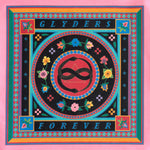 Pre-Order: Glyders - Forever