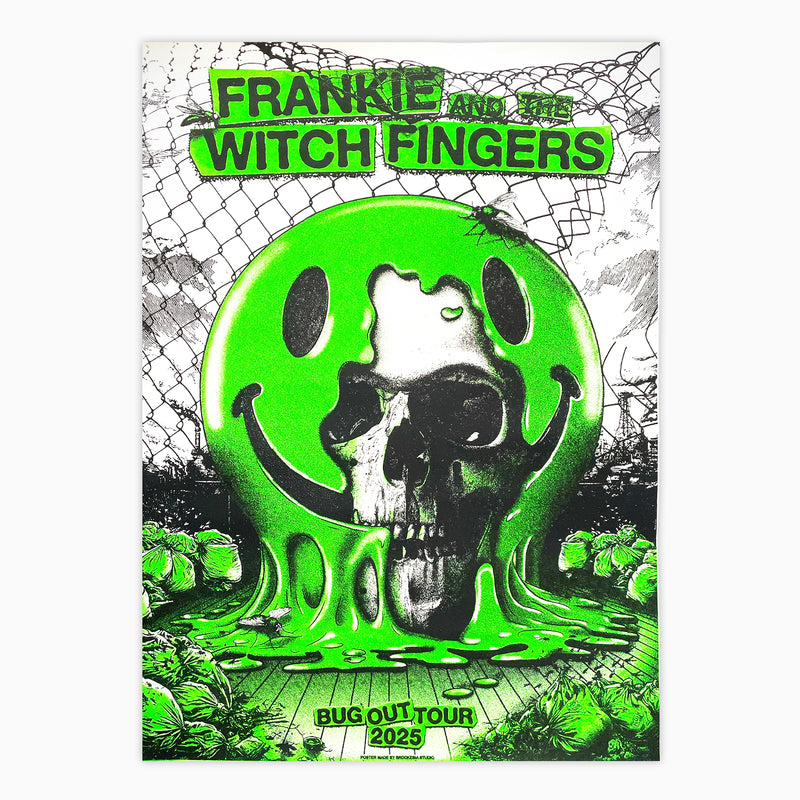Frankie And The Witch Fingers - 2025 Bug Out Tour Poster