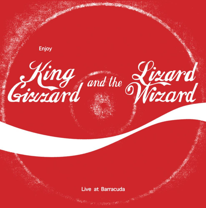 Pre-Order: King Gizzard & The Lizard Wizard - Live At Barracuda