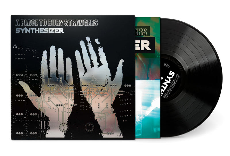 Pre-Order: A Place To Bury Strangers - Synthesizer