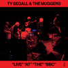 Pre-Order: Ty Segall & The Muggers - "Live" "At" "The" "BBC"