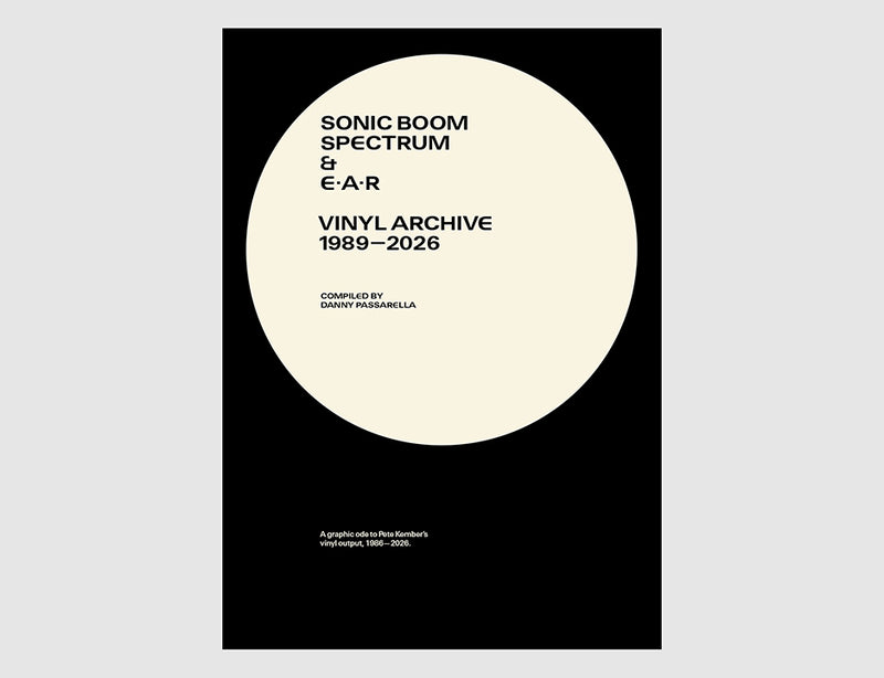 Sonic Boom / Spectrum / E.A.R. Vinyl – Fuzz Club
