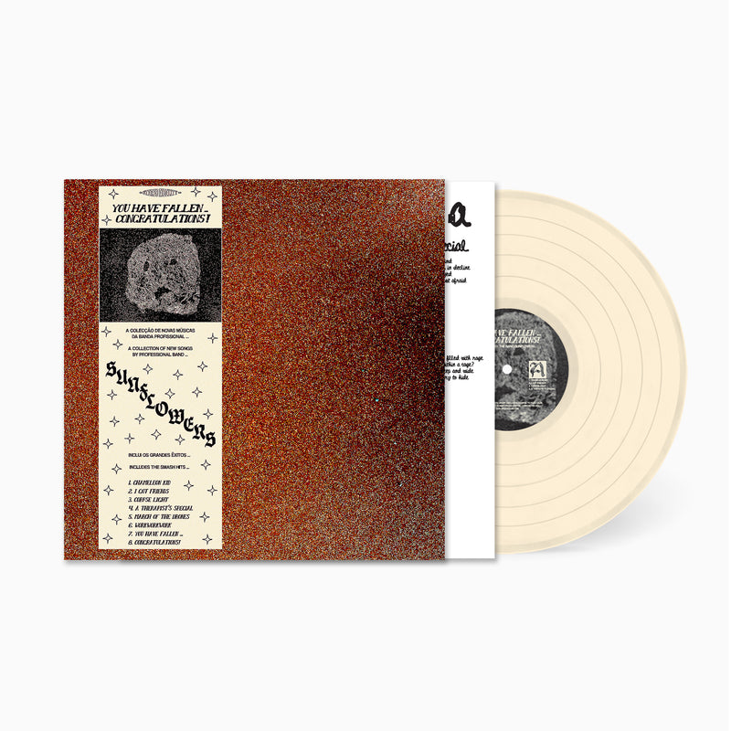 Pre-Order: Sunflowers - You Have Fallen... Congratulations!