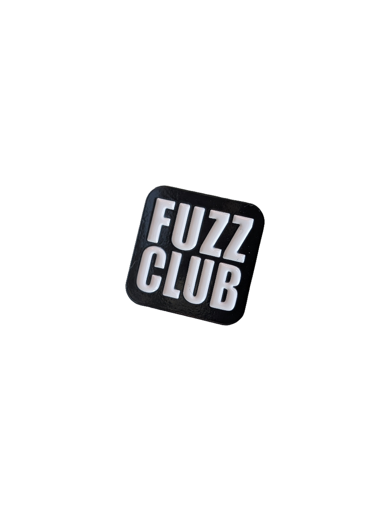 Fuzz Club Pin