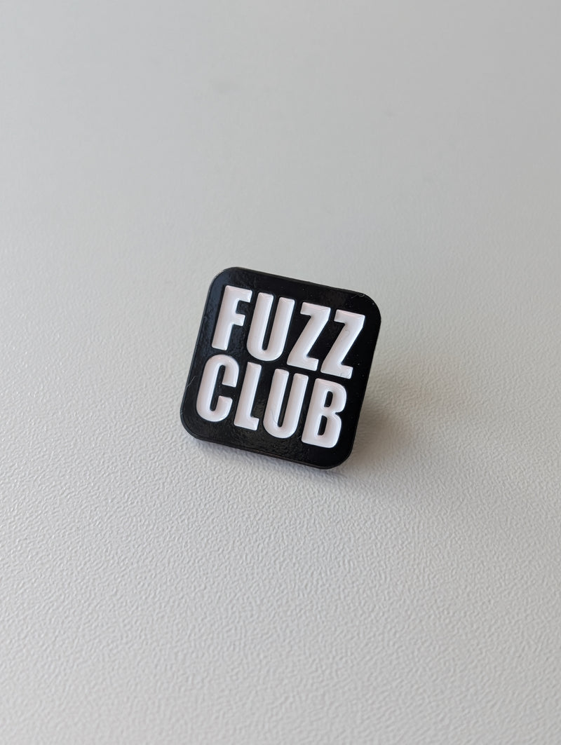 Fuzz Club - Pin