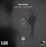 Magic Shoppe - High Goodbye,Vinyl,Little Cloud Records - Fuzz Club