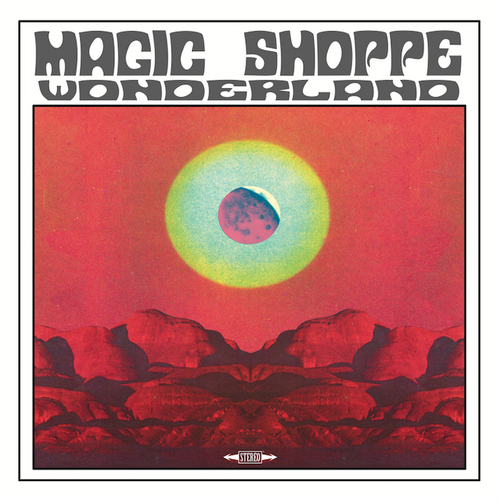 Magic Shoppe - Wonderland,Vinyl,Little Cloud Records - Fuzz Club
