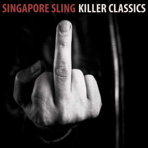 Singapore Sling - Killer Classics,Vinyl,Fuzz Club - Fuzz Club