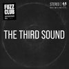 The Third Sound - Fuzz Club Session