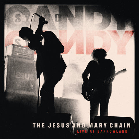 The Jesus And Mary Chain - Live At Barrowland – Fuzz Club
